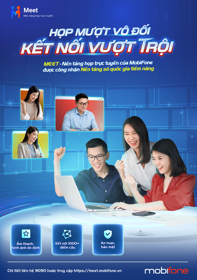 Meet của MobiFone được công nhận là nền tảng số tiềm năng trở thành nền tảng số quốc gia về họp trực tuyến - Ảnh 1.