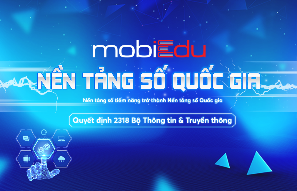 mobiEdu - Nền tảng học trực tuyến của MobiFone được công nhận Nền tảng số quốc gia tiềm năng - Ảnh 1.