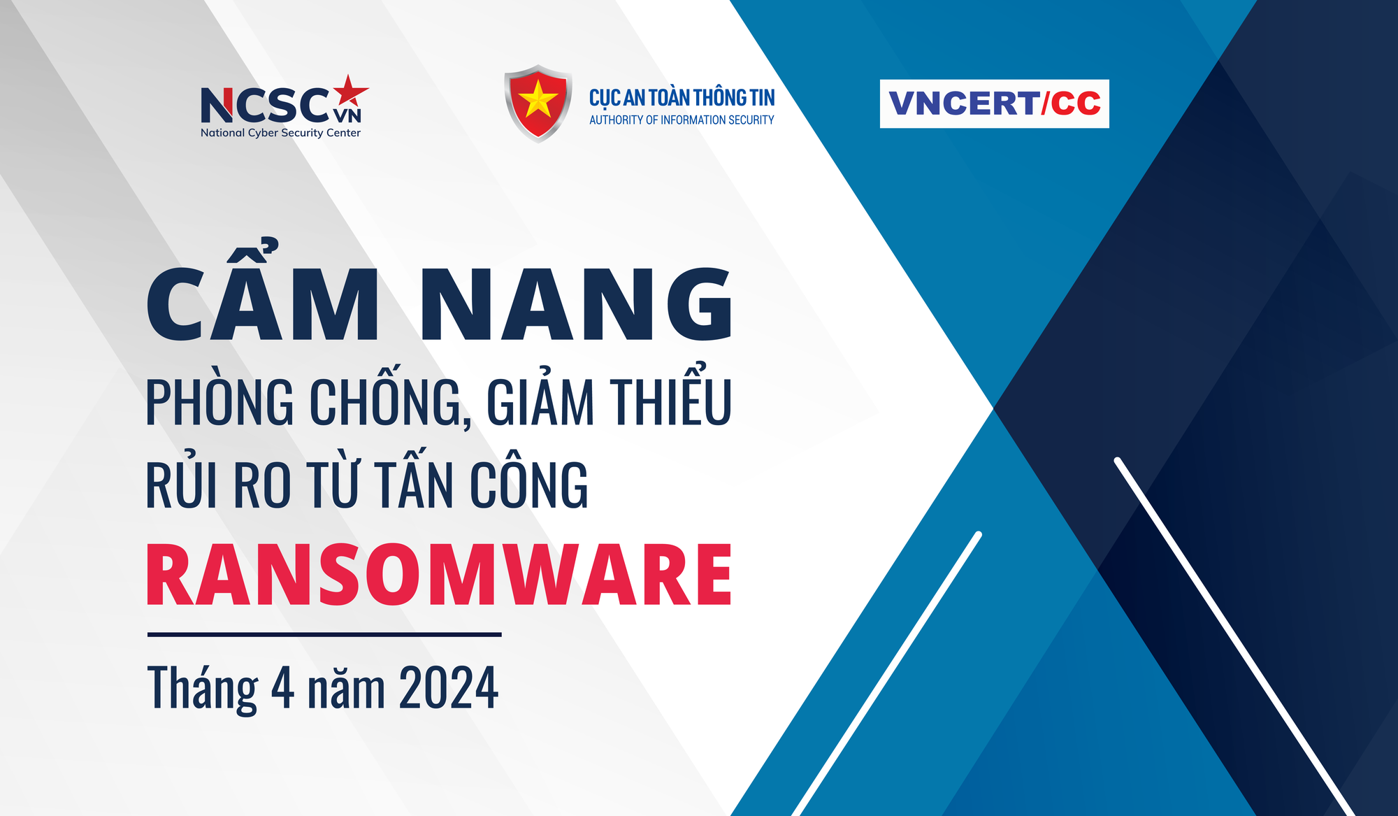 Bộ Thông tin và Truyền thông ra mắt Cẩm nang phòng chống, giảm thiểu rủi ro từ tấn công ransomware- Ảnh 1.