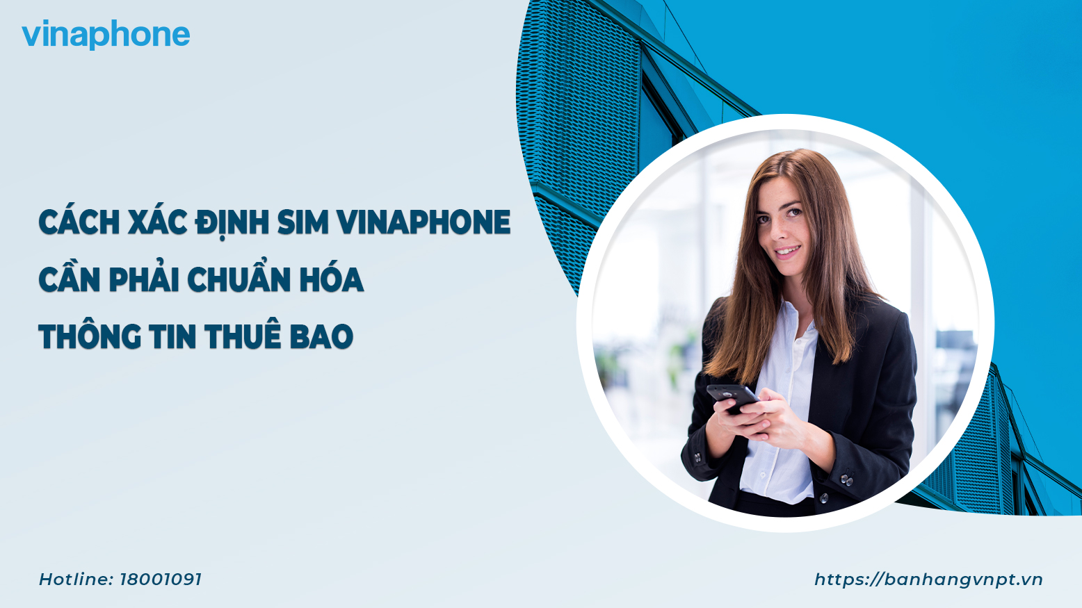 Cách nhận biết SIM VinaPhone cần chuẩn hóa thông tin- Ảnh 1.