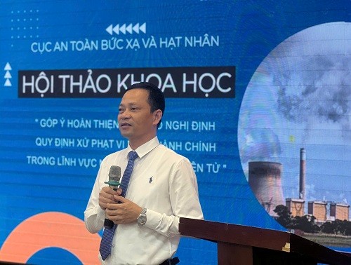 Hội thảo khoa học “Góp ý hoàn thiện dự thảo Nghị định quy định xử phạt vi phạm hành chính trong lĩnh vực năng lượng nguyên tử” - Ảnh 2.