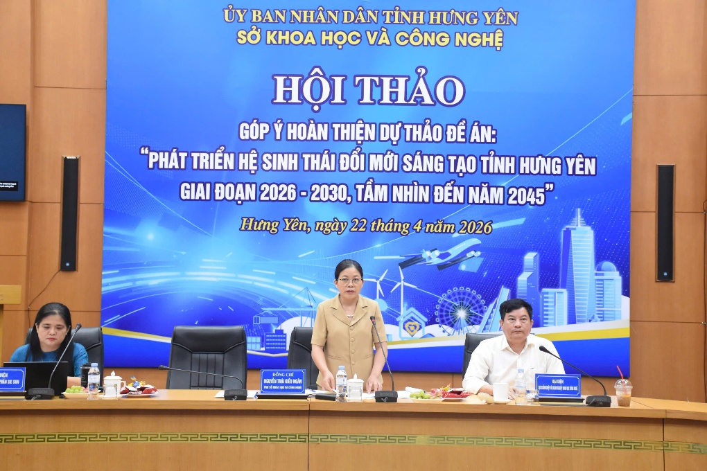 Hưng Y&ecirc;n g&oacute;p &yacute; ho&agrave;n thiện Đề &aacute;n ph&aacute;t triển hệ sinh th&aacute;i đổi mới s&aacute;ng tạo đến năm 2045- Ảnh 2.