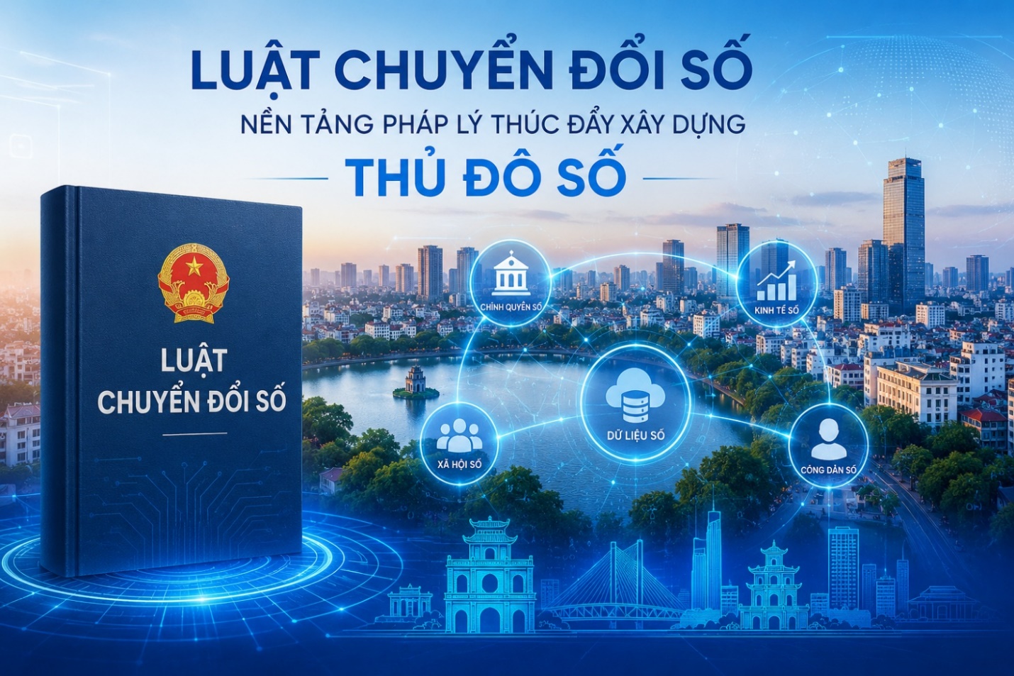 Luật Chuyển đổi số mở ra động lực mới cho phát triển khoa học công nghệ và xây dựng Thủ đô số- Ảnh 4.