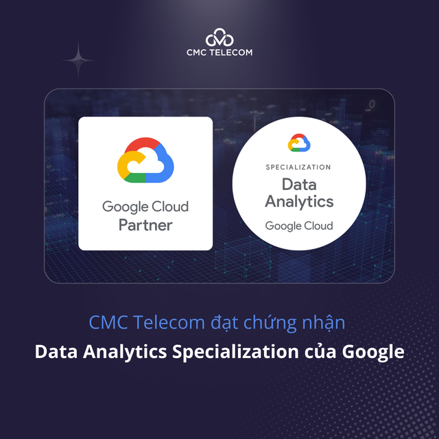 CMC Telecom đạt chứng nhận Data Analytics Specialization của Google - Ảnh 1.