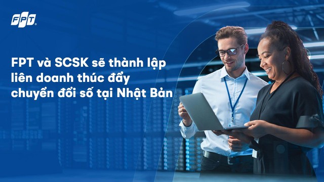 FPT và SCSK sẽ thành lập liên doanh thúc đẩy chuyển đổi số tại Nhật Bản - Ảnh 1.