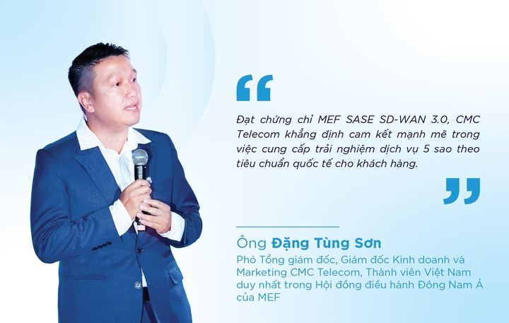 CMC Telecom - doanh nghiệp đầu tiên tại Việt Nam đạt MEF SASE SD-WAN 3.0 - Ảnh 3.