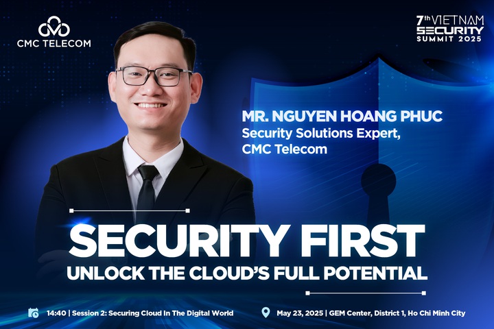  &ldquo;Security First&rdquo; - Khai mở to&agrave;n diện tiềm năng đ&aacute;m m&acirc;y với nền tảng bảo mật thế hệ mới  - Ảnh 1.