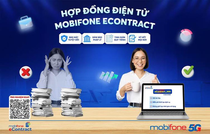 MobiFone eContract &ndash; Tối ưu h&oacute;a quy tr&igrave;nh, đảm bảo an to&agrave;n ph&aacute;p l&yacute; - Ảnh 1.