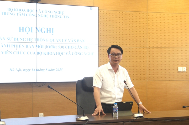 Bộ Khoa học và Công nghệ tập huấn sử dụng Hệ thống quản lý văn bản và điều hành phiên bản mới (iOffice 5.0)  - Ảnh 2.