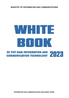 White Book of Viet Nam Information and Communication Technology 2023