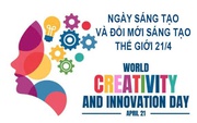 Hưởng ứng Ngày Sáng tạo và Đổi mới sáng tạo thế giới năm 2025