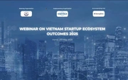Việt Nam tiếp tục bứt phá trên bản đồ khởi nghiệp toàn cầu