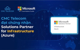 CMC Telecom đạt chứng nhận Solutions
Partner for Infrastructure (Azure)