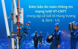 VNPT Hà Nội: Đảm bảo an toàn mạng lưới, an toàn thông tin trong dịp nghỉ lễ 30/4 - 1/5