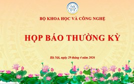 Tài liệu Họp báo thường kỳ tháng 4 năm 2026