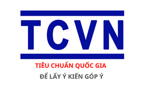 Dự thảo Tiêu chuẩn quốc gia (để lấy ý kiến góp ý)