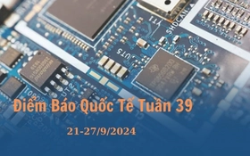 Điểm thông tin báo chí quốc tế Tuần 39