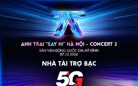 Chớp nhanh cơ hội nhận vé concert 3 Anh Trai Say Hi từ Nhà tài trợ Bạc MobiFone