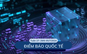 Điểm thông tin báo chí quốc tế Tuần 27