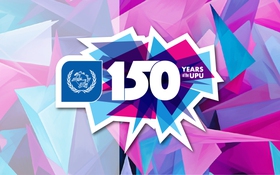 Các hoạt động của UPU hướng tới kỷ niệm 150 năm thành lập Liên minh Bưu chính Thế giới - UPU (1874-2024)