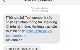 Giả mạo Techcombank lừa đảo, đánh cắp thông tin người dùng