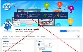 Cảnh báo: Tiếp tục xuất hiện Fanpage giả mạo BHXH Việt Nam để lừa đảo, chiếm đoạt tài sản