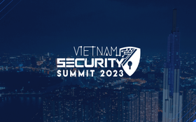 Vietnam Security Summit 2023 dự kiến thu hút hơn 800 đại biểu cấp cao về công nghệ thông tin