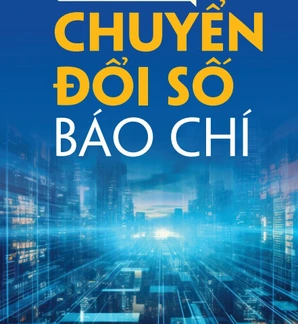 Cẩm nang Chuyển đổi số báo chí