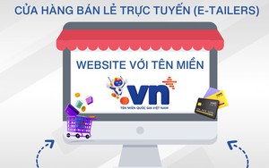 “Etailer” hãy bắt đầu bằng trên miền .vn gắn với các dịch vụ số
