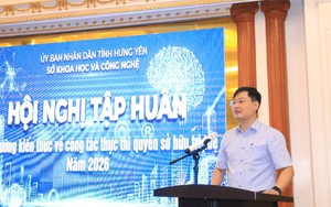 Hưng Yên nâng năng lực thực thi quyền sở hữu trí tuệ