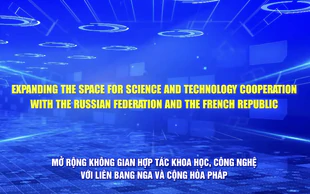 Expanding the space for science and technology cooperation with Russia and France