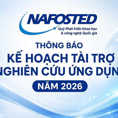 Thông báo Kế hoạch tài trợ Nghiên cứu ứng dụng năm 2026