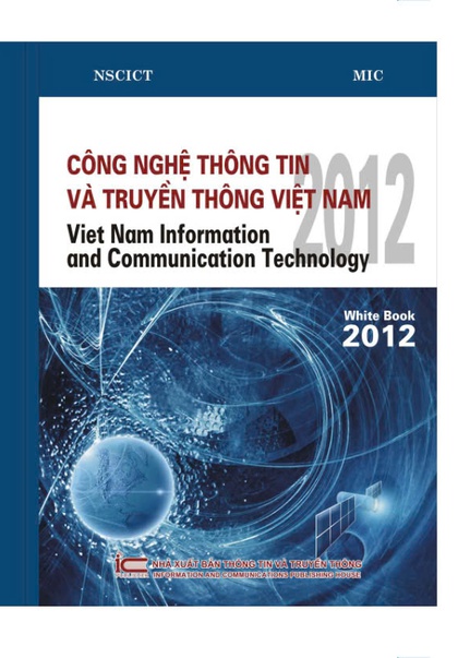 Information and Data on Information and Communication Technology Vietnam 2012