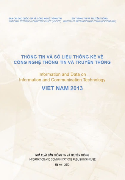 Information and Data on Information and Communication Technology Vietnam 2013